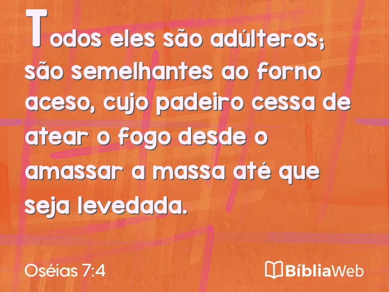 Oséias 7:4 em imagem para compartilhar