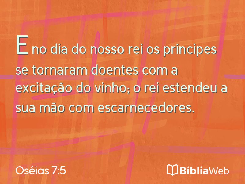 Oséias 7:5 em imagem para compartilhar