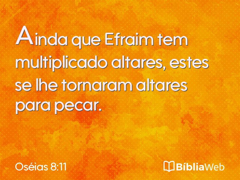 Oséias 8:11 em imagem para compartilhar