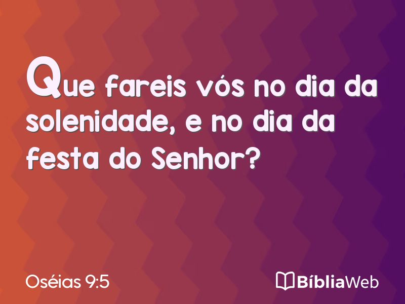 Oséias 9:5 em imagem para compartilhar