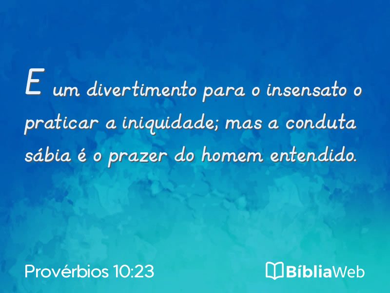 Provérbios 10:23 em imagem para compartilhar