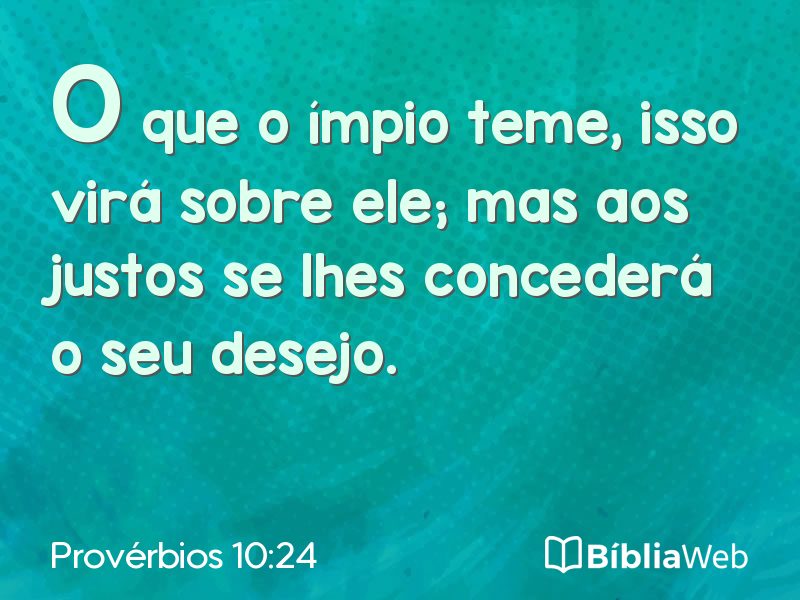 Provérbios 10:24 em imagem para compartilhar
