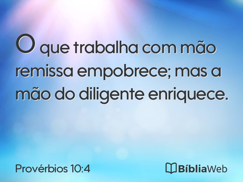 Provérbios 10:4 em imagem para compartilhar