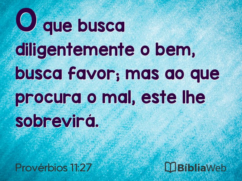 Provérbios 11:27 em imagem para compartilhar