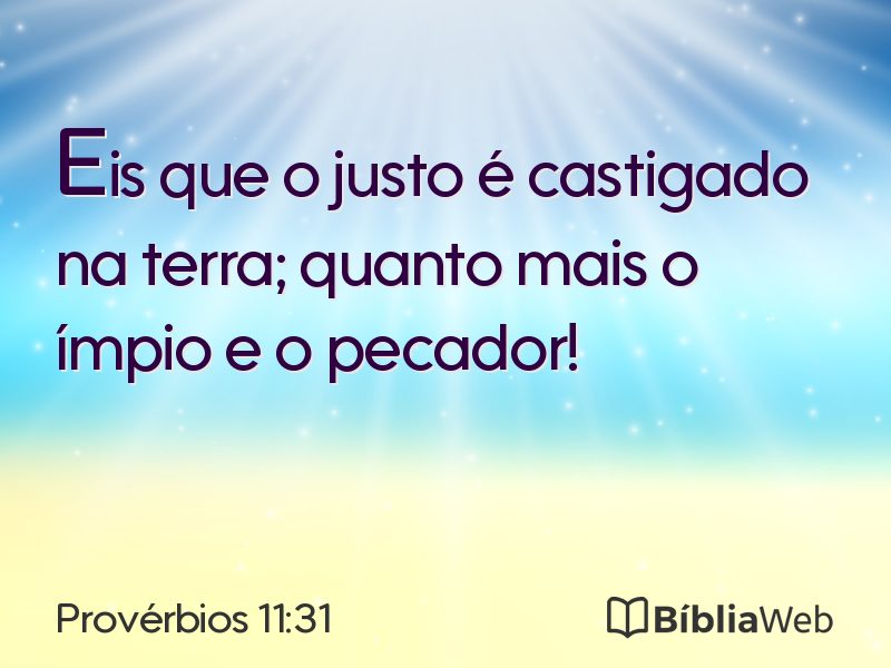 Provérbios 11:31 em imagem para compartilhar