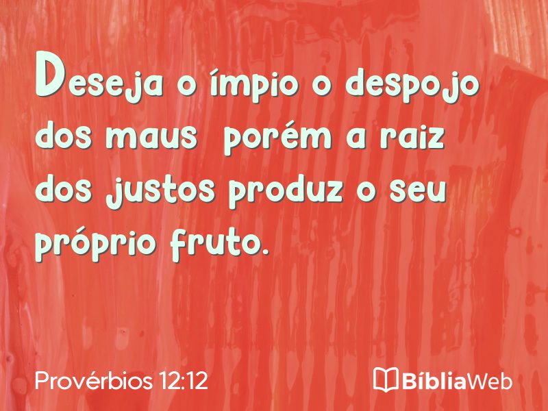 Provérbios 12:12 em imagem para compartilhar