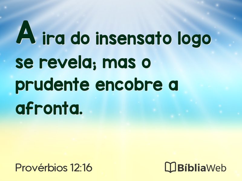 Provérbios 12:16 em imagem para compartilhar