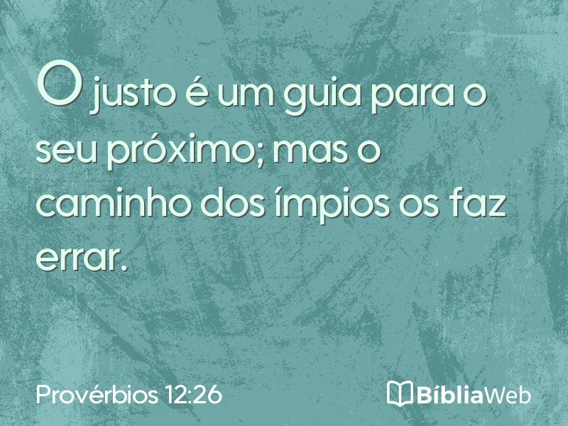 Provérbios 12:26 em imagem para compartilhar