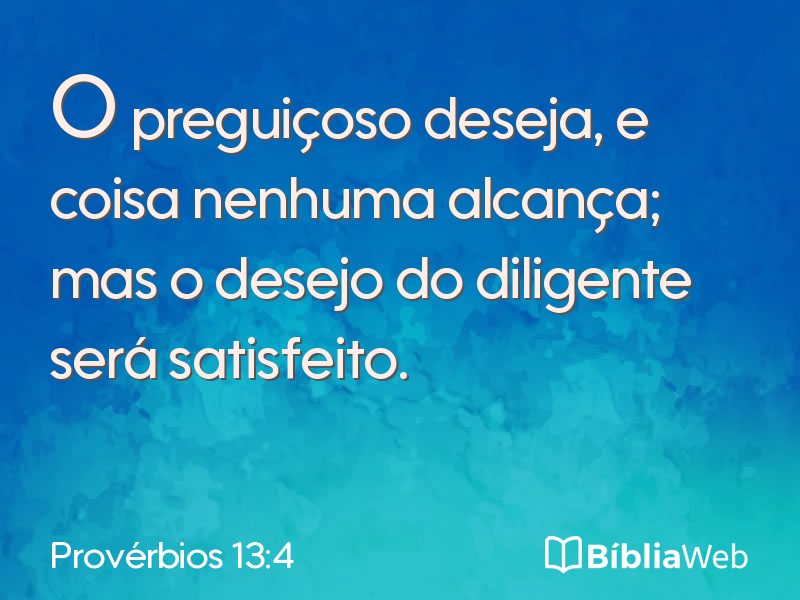 Provérbios 13:4 em imagem para compartilhar