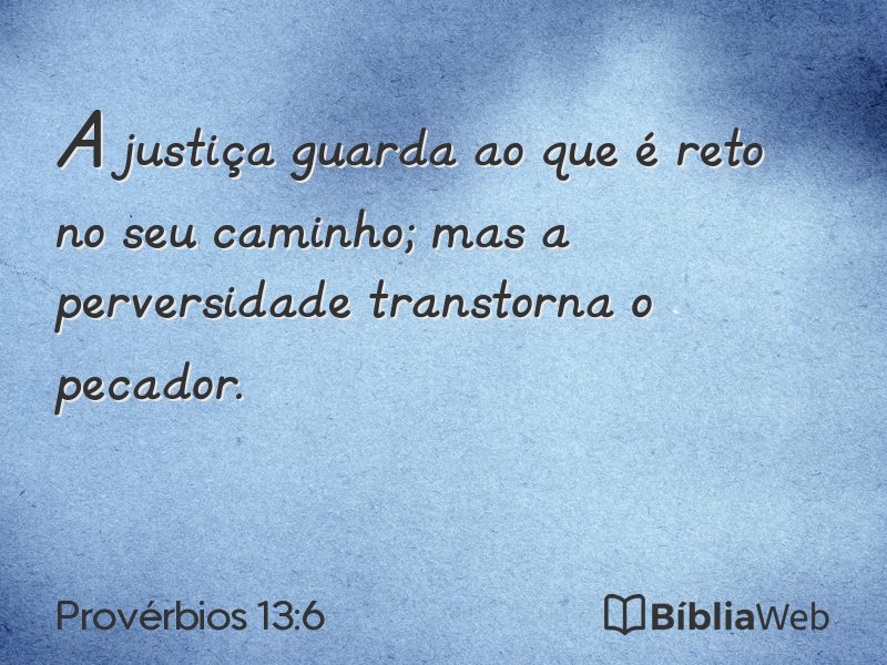 Provérbios 13:6 em imagem para compartilhar