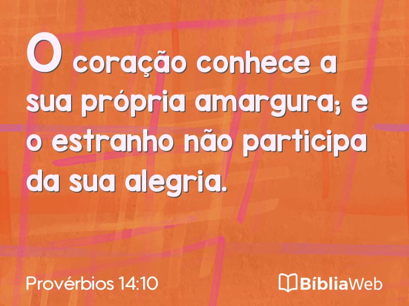 Provérbios 14:10 em imagem para compartilhar
