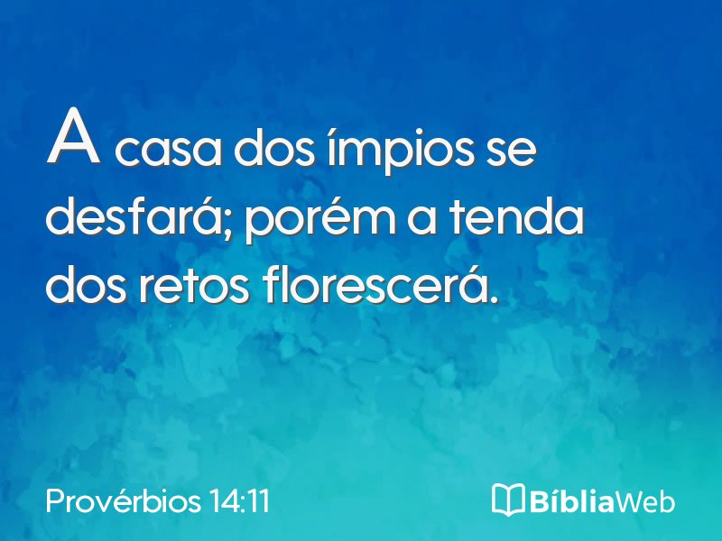 Provérbios 14:11 em imagem para compartilhar