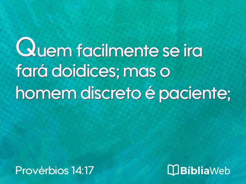Provérbios 14:17 em imagem para compartilhar