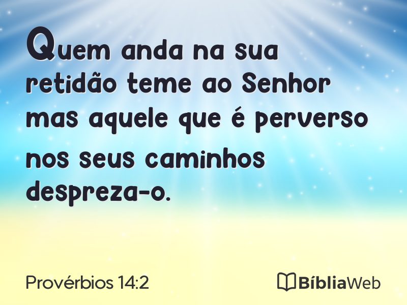 Provérbios 14:2 em imagem para compartilhar