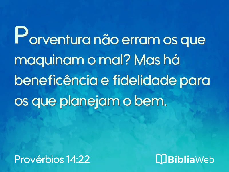 Provérbios 14:22 em imagem para compartilhar
