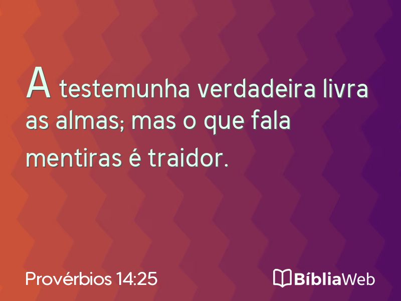 Provérbios 14:25 em imagem para compartilhar