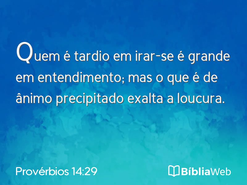 Provérbios 14:29 em imagem para compartilhar