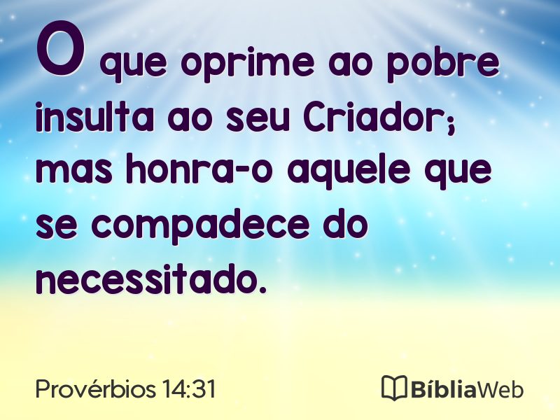 Provérbios 14:31 em imagem para compartilhar