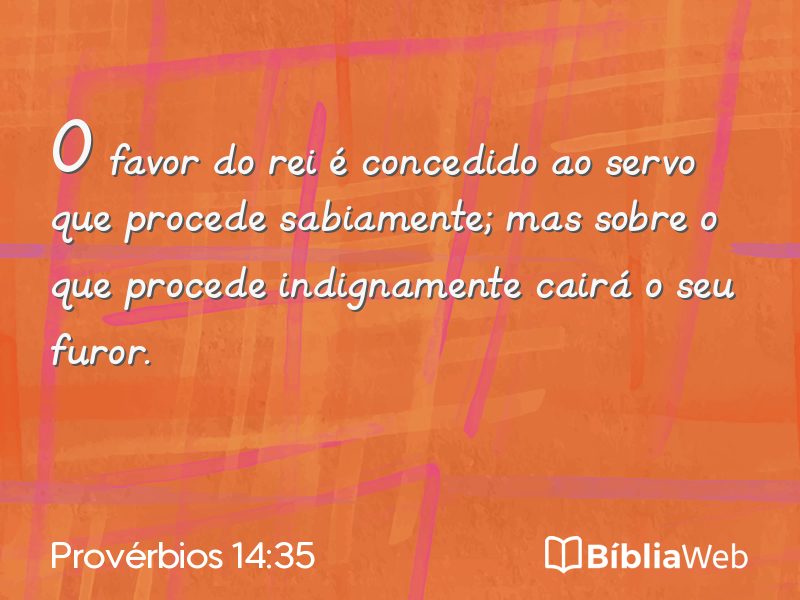 Provérbios 14:35 em imagem para compartilhar