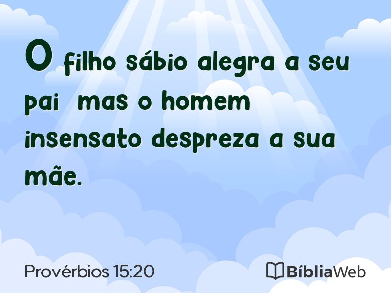 Provérbios 15:20 em imagem para compartilhar