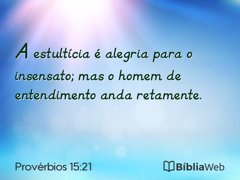Provérbios 15:21 em imagem para compartilhar