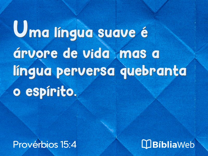 Provérbios 15:4 em imagem para compartilhar