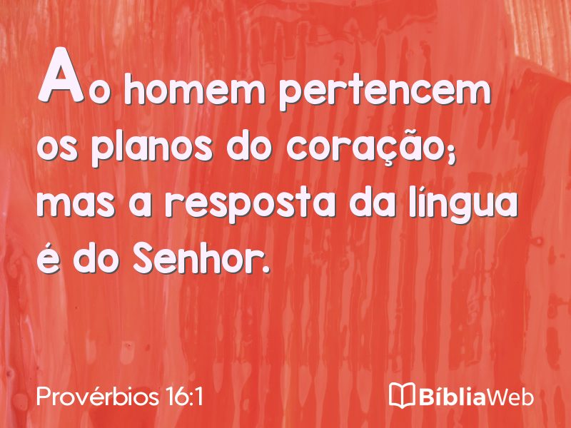 Provérbios 16:1 em imagem para compartilhar