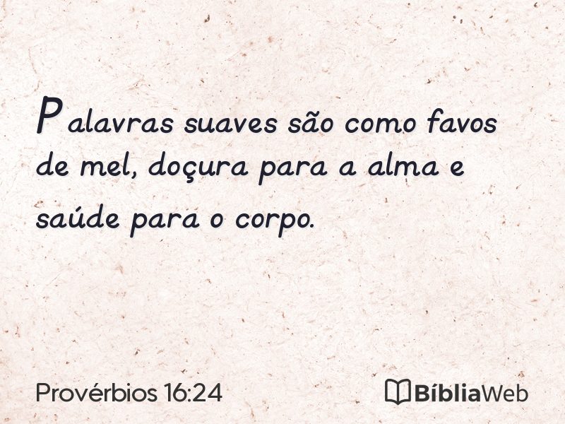 Provérbios 16:24 em imagem para compartilhar