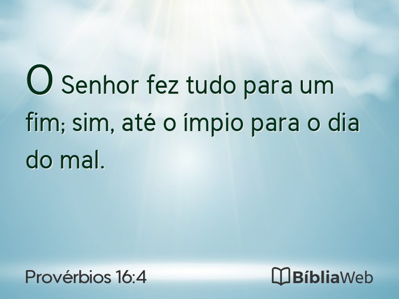 Provérbios 16:4 em imagem para compartilhar