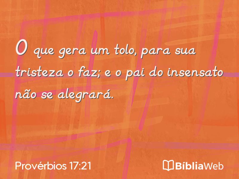 Provérbios 17:21 em imagem para compartilhar