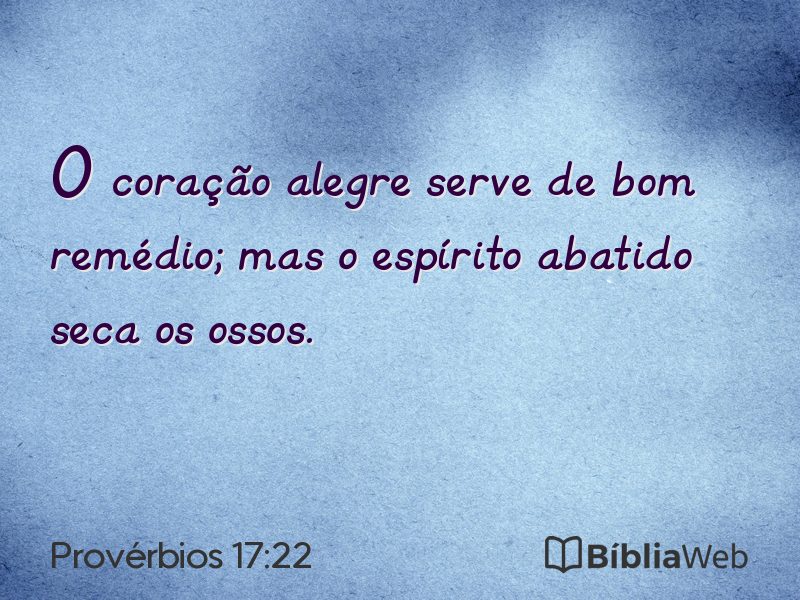 Provérbios 17:22 em imagem para compartilhar