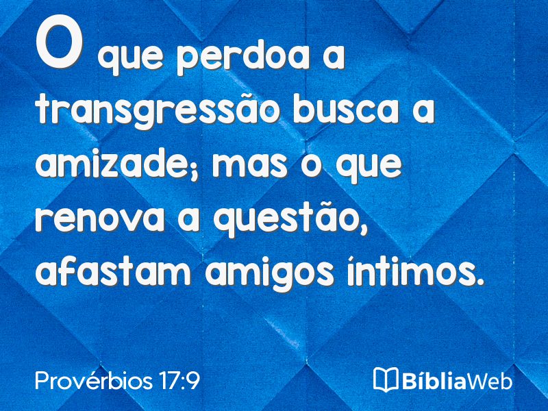 Provérbios 17:9 em imagem para compartilhar