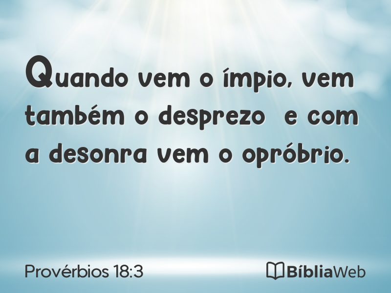 Provérbios 18:3 em imagem para compartilhar