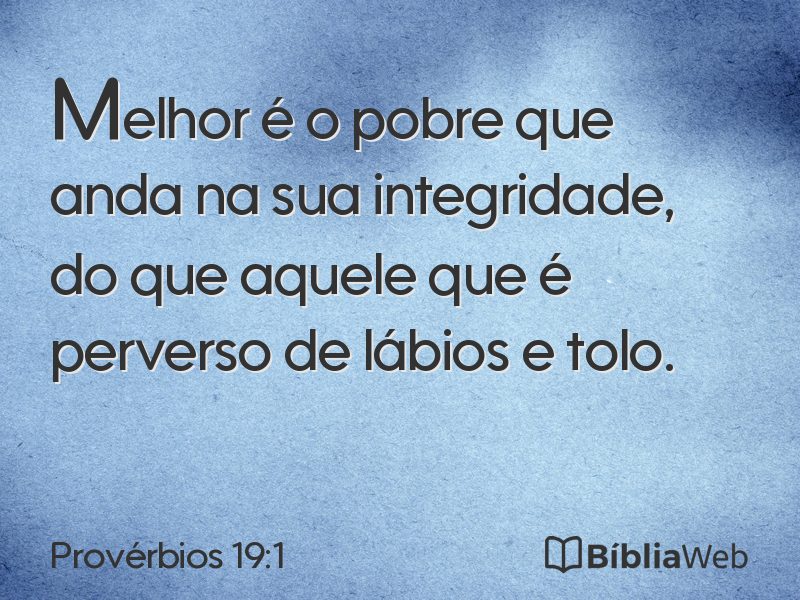 Provérbios 19:1 em imagem para compartilhar