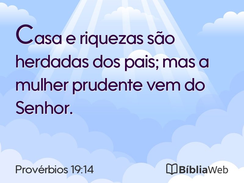 Provérbios 19:14 em imagem para compartilhar