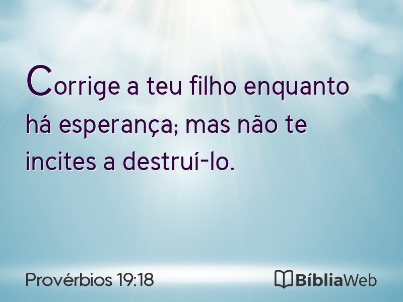 Provérbios 19:18 em imagem para compartilhar