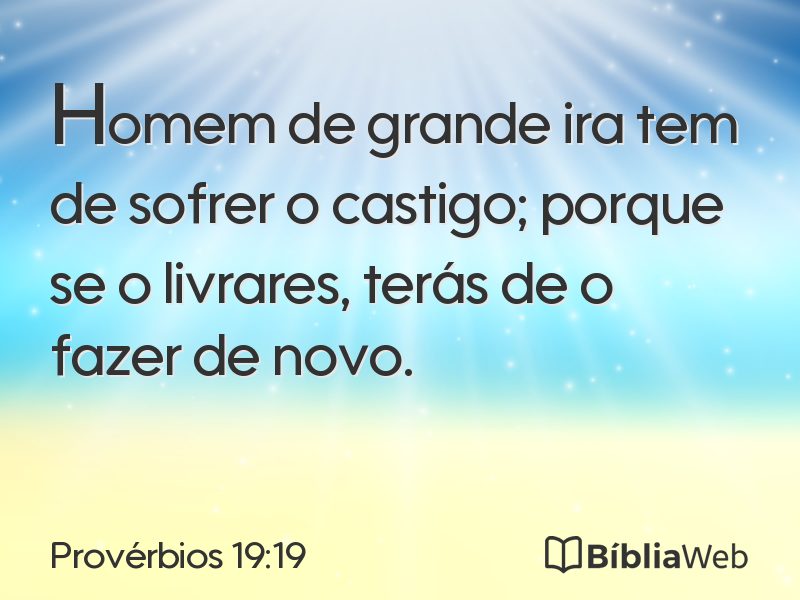 Provérbios 19:19 em imagem para compartilhar