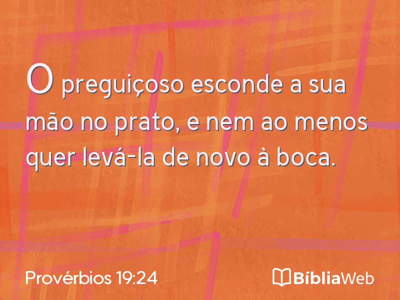 Provérbios 19:24 em imagem para compartilhar