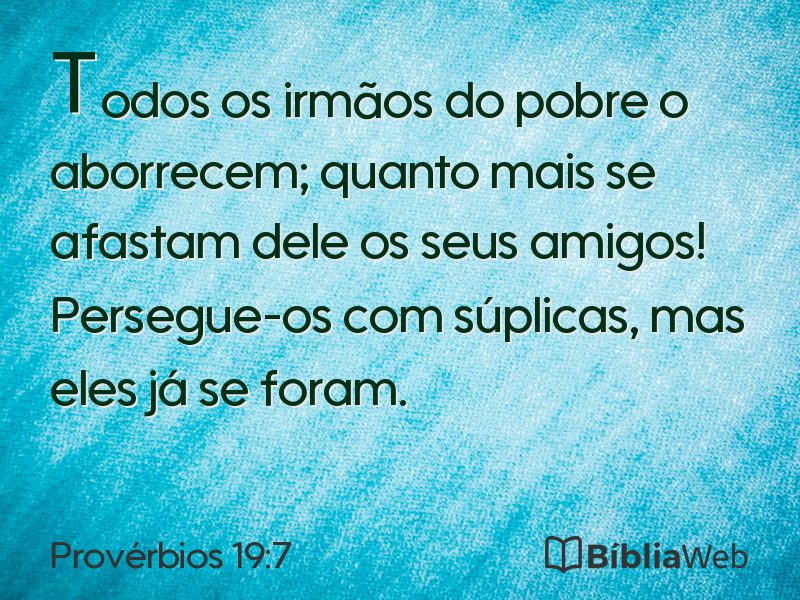 Provérbios 19:7 em imagem para compartilhar