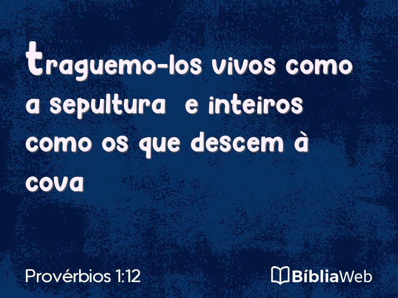 Provérbios 1:12 em imagem para compartilhar