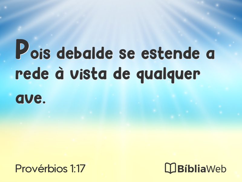 Provérbios 1:17 em imagem para compartilhar