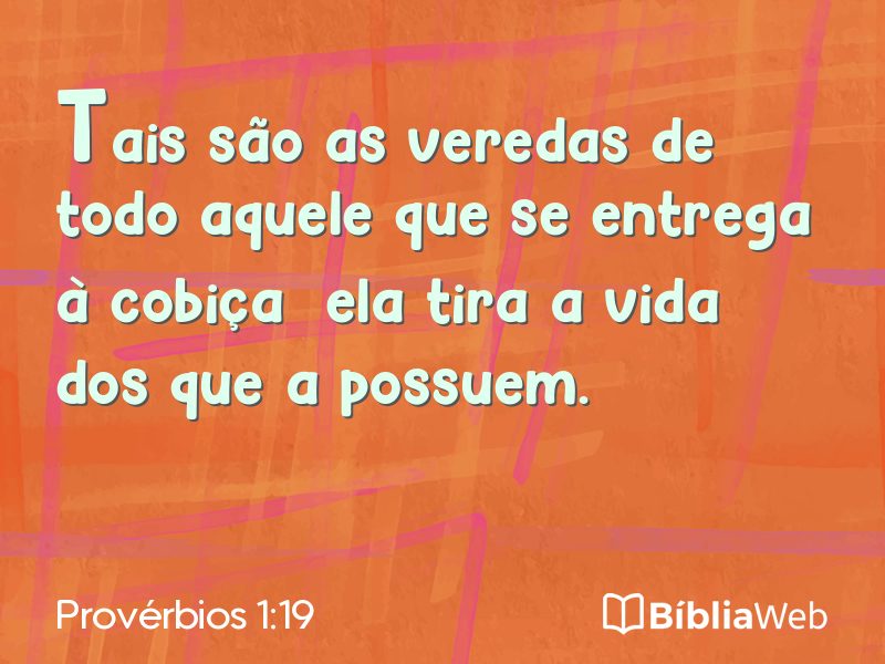 Provérbios 1:19 em imagem para compartilhar