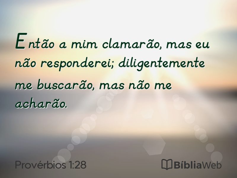 Provérbios 1:28 em imagem para compartilhar