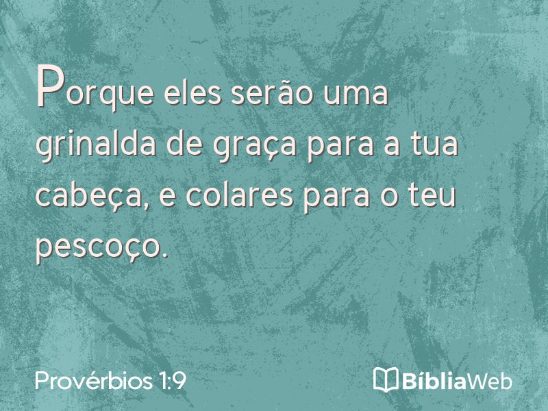 Provérbios 1:9 em imagem para compartilhar