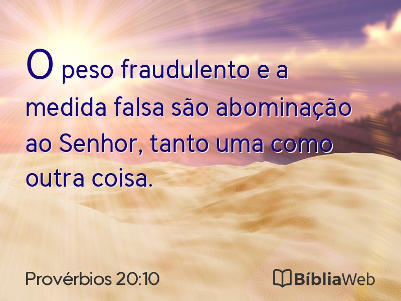 Provérbios 20:10 em imagem para compartilhar