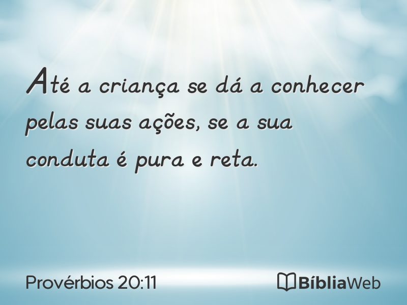 Provérbios 20:11 em imagem para compartilhar