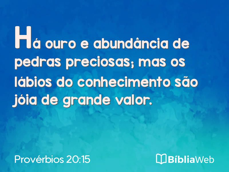 Provérbios 20:15 em imagem para compartilhar