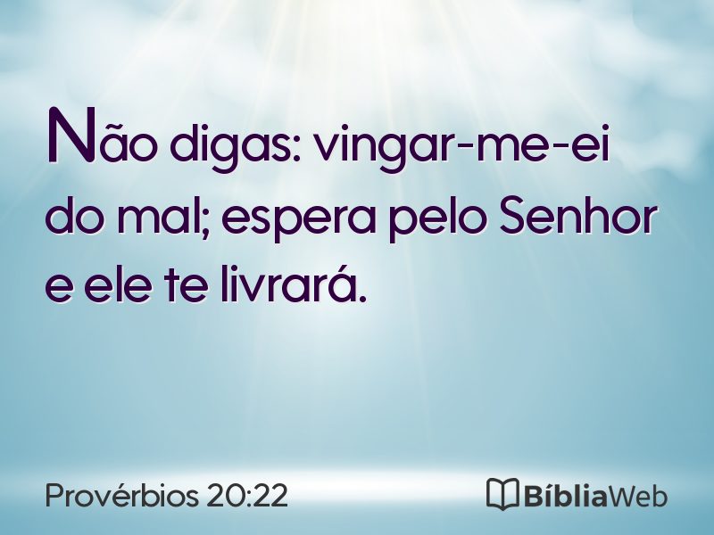 Provérbios 20:22 em imagem para compartilhar