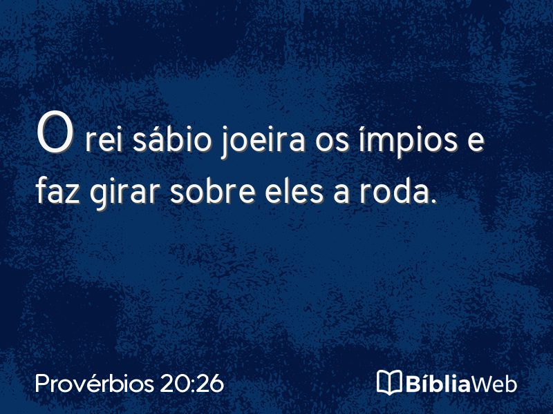 Provérbios 20:26 em imagem para compartilhar
