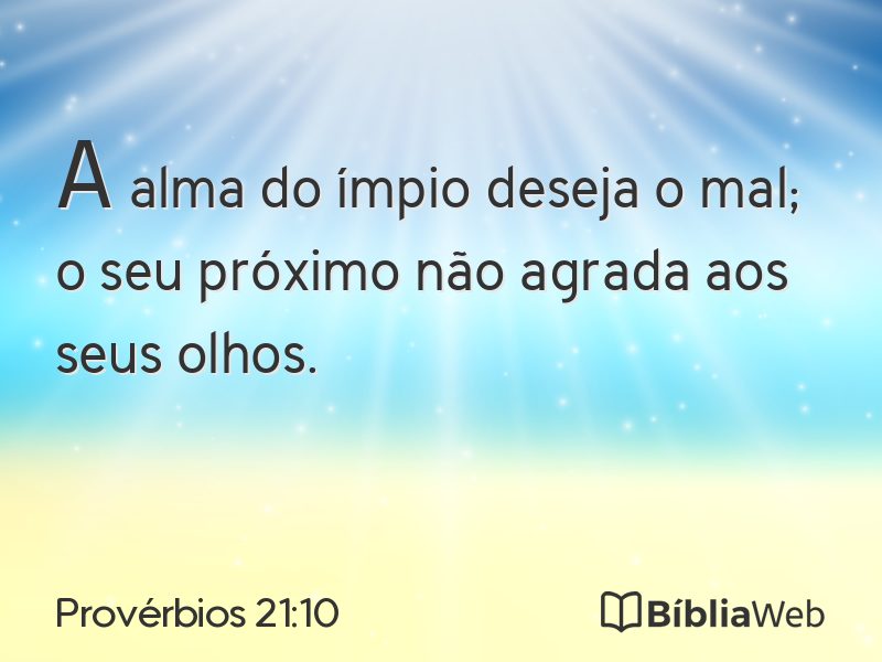 Provérbios 21:10 em imagem para compartilhar